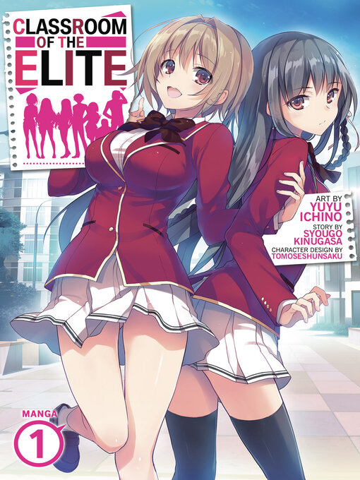 Title details for Classroom of the Elite, Volume 1 by Syougo Kinugasa - Wait list